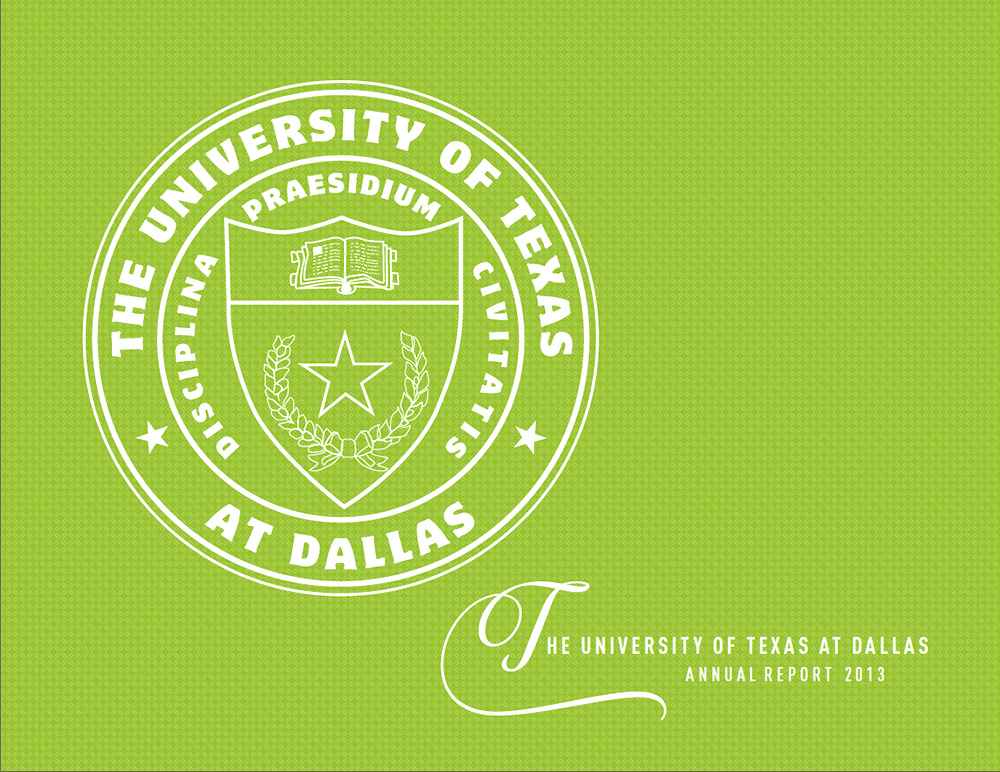 UT Dallas 2013 Annual Report