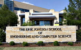 The Erik Jonsson School of Engineering and Computer Science