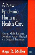 A New Epidemic: Harm in Health Care